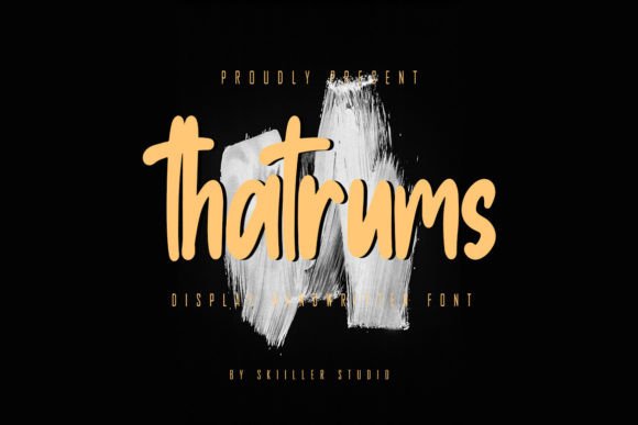 Thatrums: A Bold Brushed Handwritten Font for Urban Designs