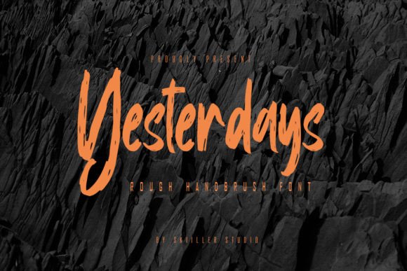Yesterdays: The Hand-Brushed Font That Actually Works